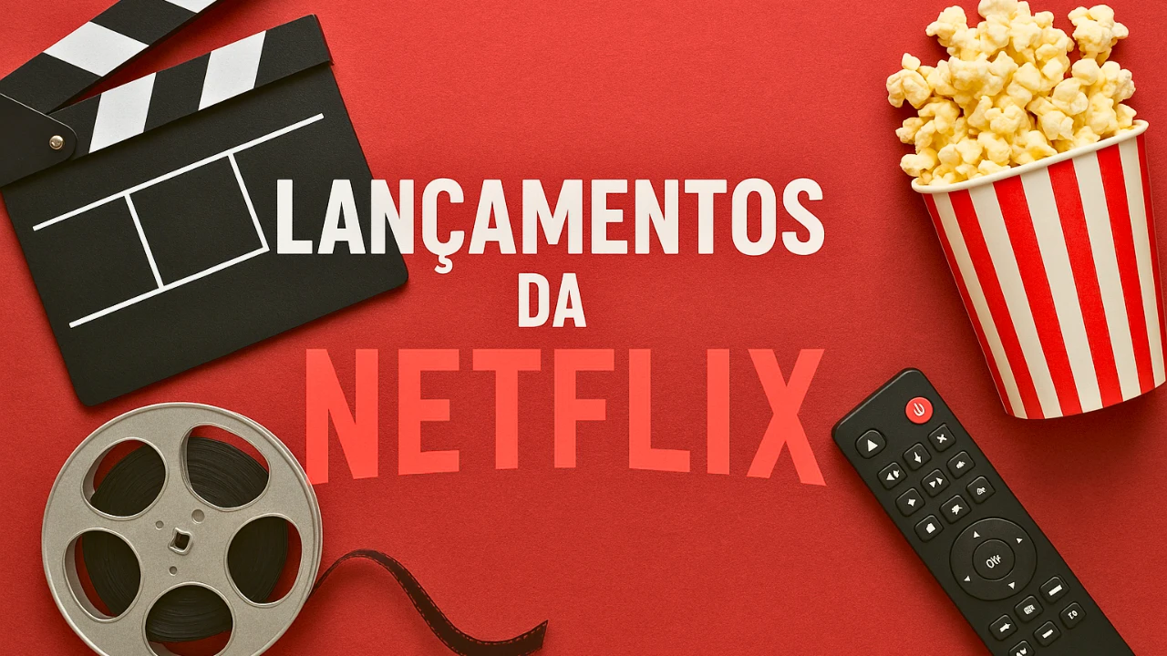 Netflix: lançamentos da semana (10 a 16 de agosto)